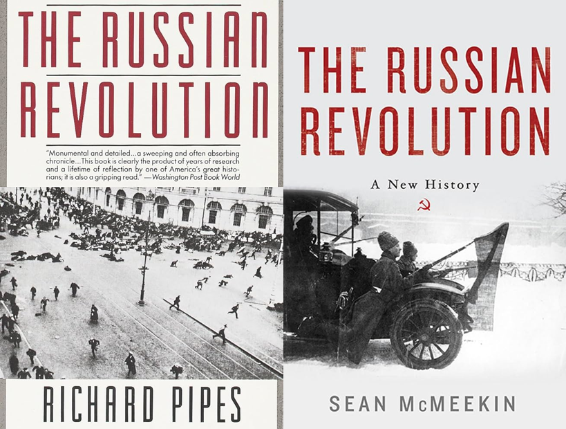 Comparison of the covers of &lsquo;The Russian Revolution&rsquo; by Richard Pipes and &lsquo;The Russian Revolution: A New History&rsquo; by Sean McMeekin.